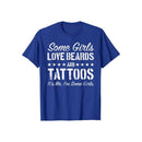 Certaines Filles Aiment Les Barbes Et Les Tatouages - T-Shirt